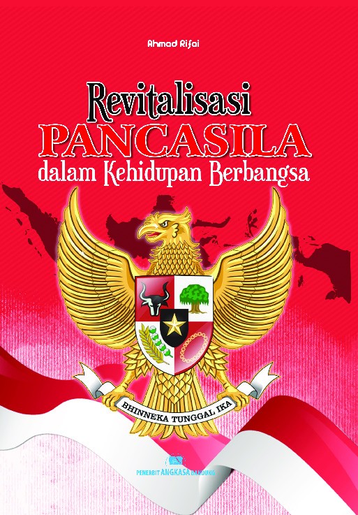 Revitalisasi Pancasila dalam Kehidupan Berbangsa